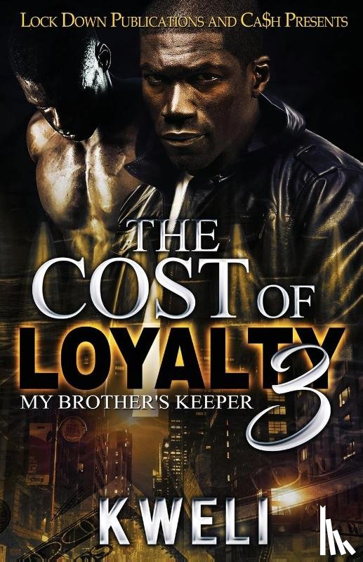 Kweli - The Cost of Loyalty 3
