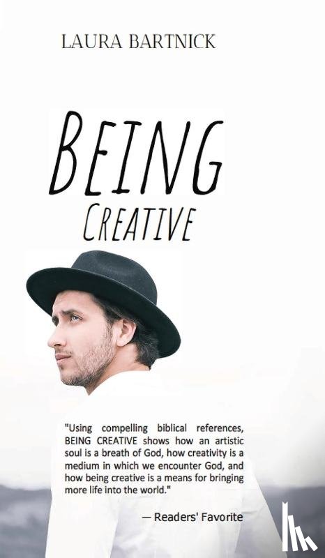 Bartnick, Laura L - Being Creative