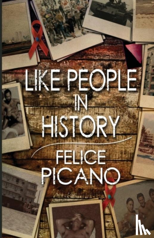 Picano, Felice - Like People In History
