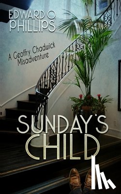 Phillips, Edward O - Sunday's Child