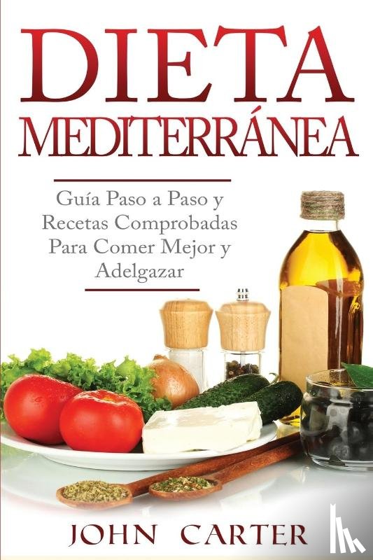 Carter, John - Dieta Mediterranea