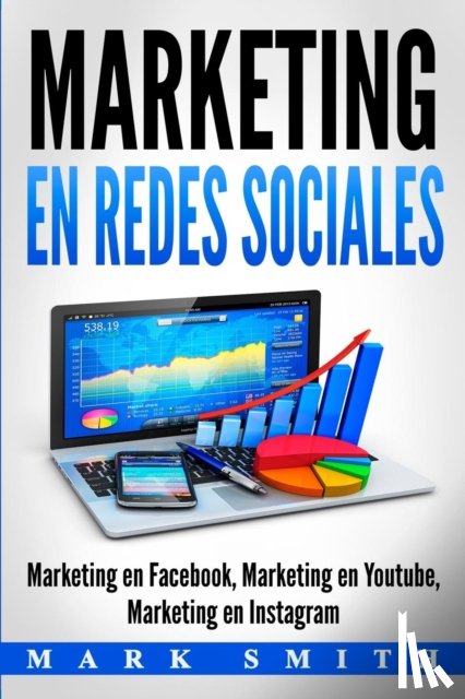 Smith, Mark - Marketing en Redes Sociales