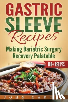 Carter, John - Gastric Sleeve Recipes