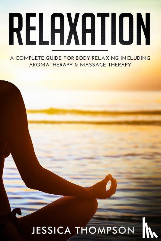 Thompson, Jessica - Relaxation
