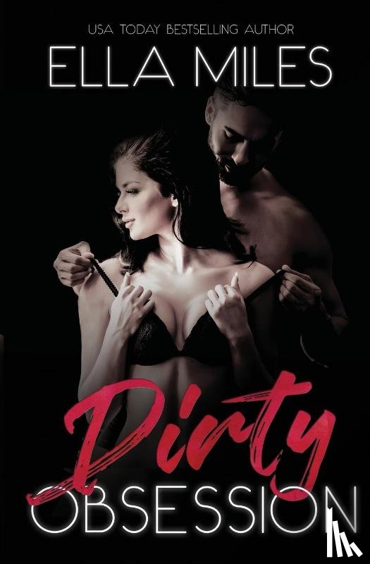 Miles, Ella - Dirty Obsession