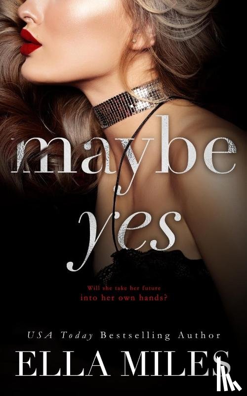 Miles, Ella - Maybe Yes