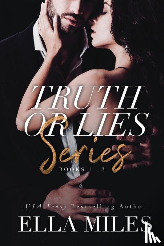 Miles, Ella - Truth or Lies Series