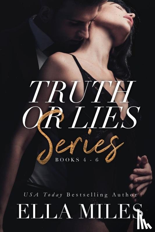 Miles, Ella - Truth or Lies Series