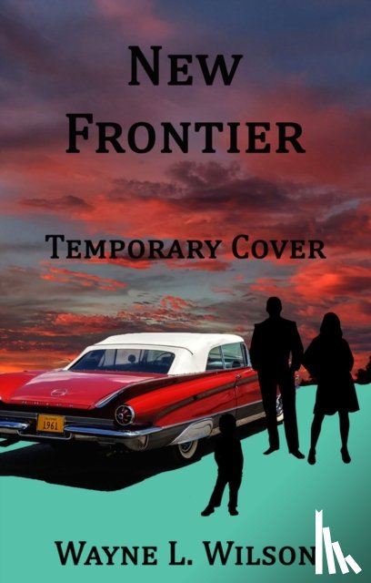 Wilson, Wayne L. - New Frontier
