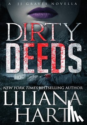 Hart, Liliana - Dirty Deeds