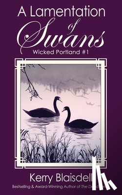 Blaisdell, Kerry - A Lamentation of Swans