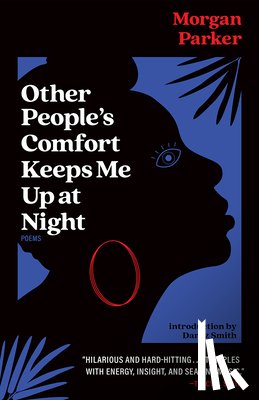 Parker, Morgan - OTHER PEOPLES COMFORT KEEPS ME