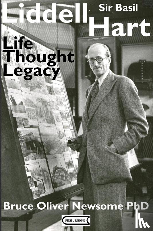 Newsome, Bruce Oliver - Sir Basil Liddell Hart