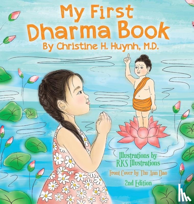 Huynh, Christine H - My First Dharma Book