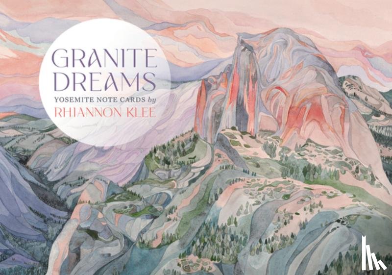 Williams, Rhiannon Klee - Granite Dreams: Yosemite Note Cards [With Envelope]