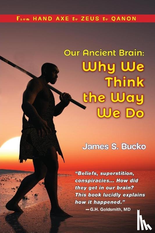Bucko, James S - Our Ancient Brain