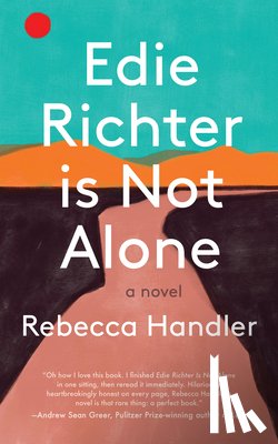 Handler, Rebecca - Edie Richter Is Not Alone