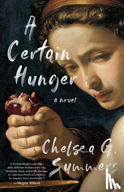 Summers, Chelsea G - Summers, C: Certain Hunger