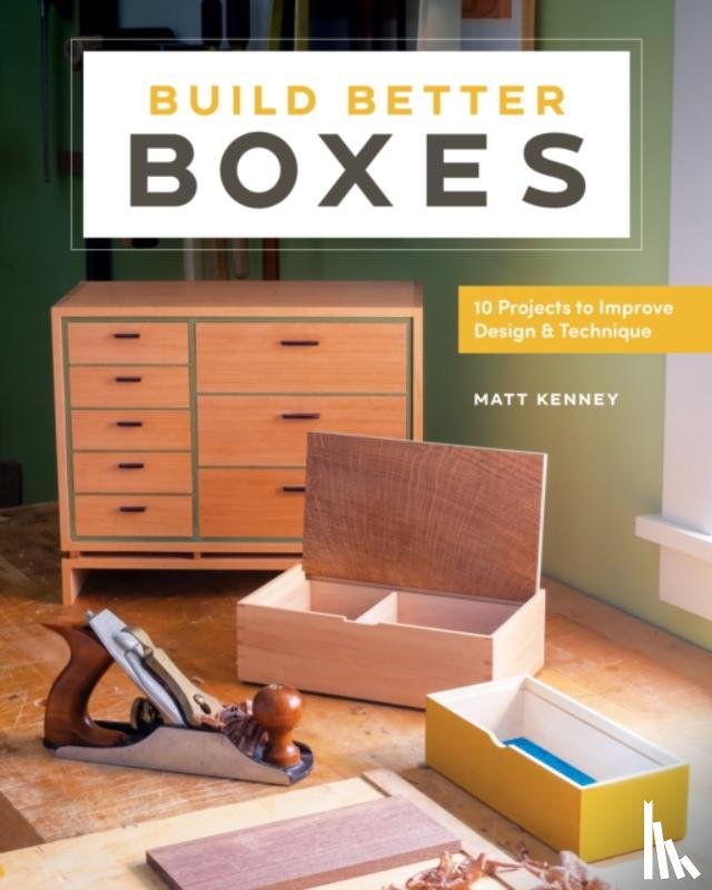 Kenney, Matt - Build Better Boxes