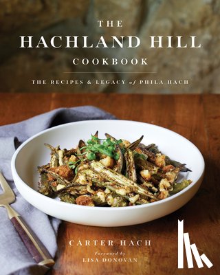 Hach, Carter - The Hachland Hill Cookbook