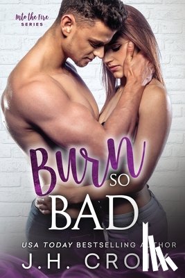 Croix, J H - Burn So Bad