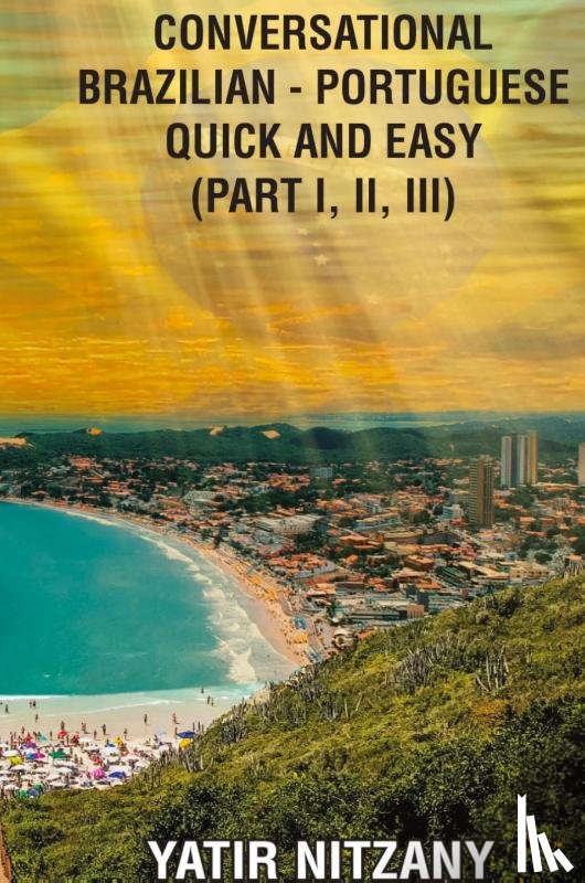 Nitzany - Conversational Brazilian Portuguese Quick and Easy