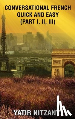 Nitzany, Yatir - Conversational French Quick and Easy