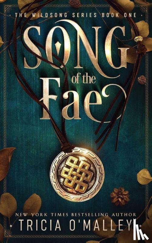 O'Malley, Tricia - Song of the Fae