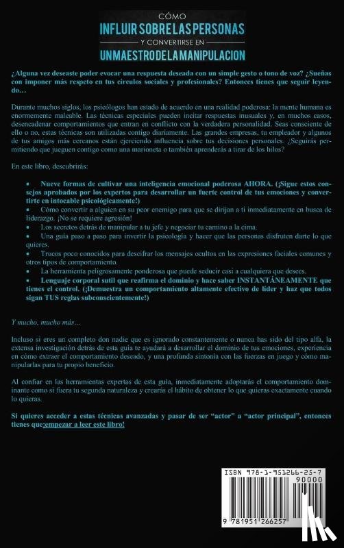 Tovar, Camilo - Como influir sobre las personas y convertirse en un maestro de la manipulacion
