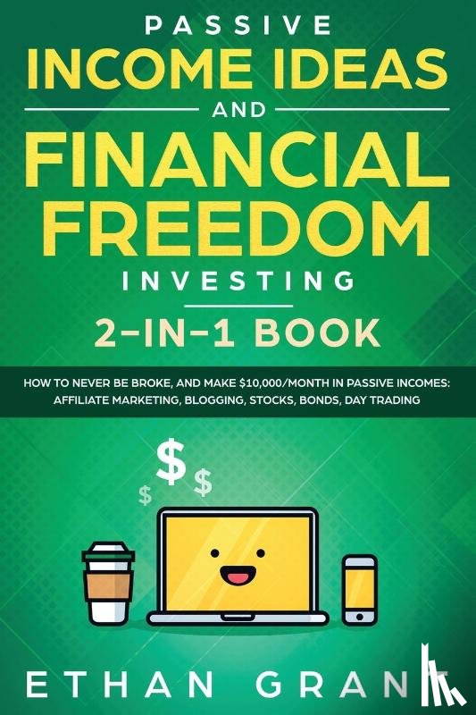 Klein, Carl - Passive Income Ideas And Financial Freedom Investing, 2 in 1 Book