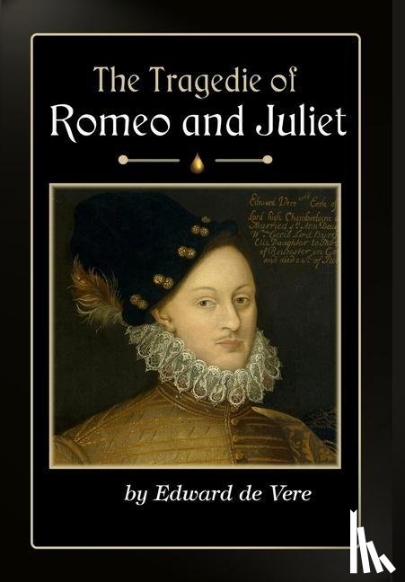 de Vere, Edward - The Tragedie of Romeo and Juliet