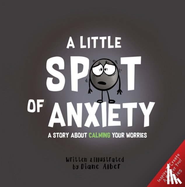 Alber, Diane - A Little Spot of Anxiety