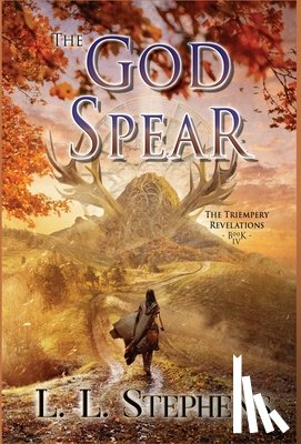 Stephens, L. L. - The God Spear