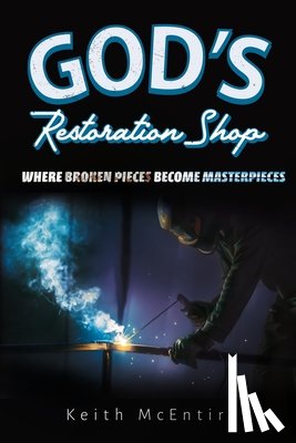 McEntire, Keith - God's Restoration Shop