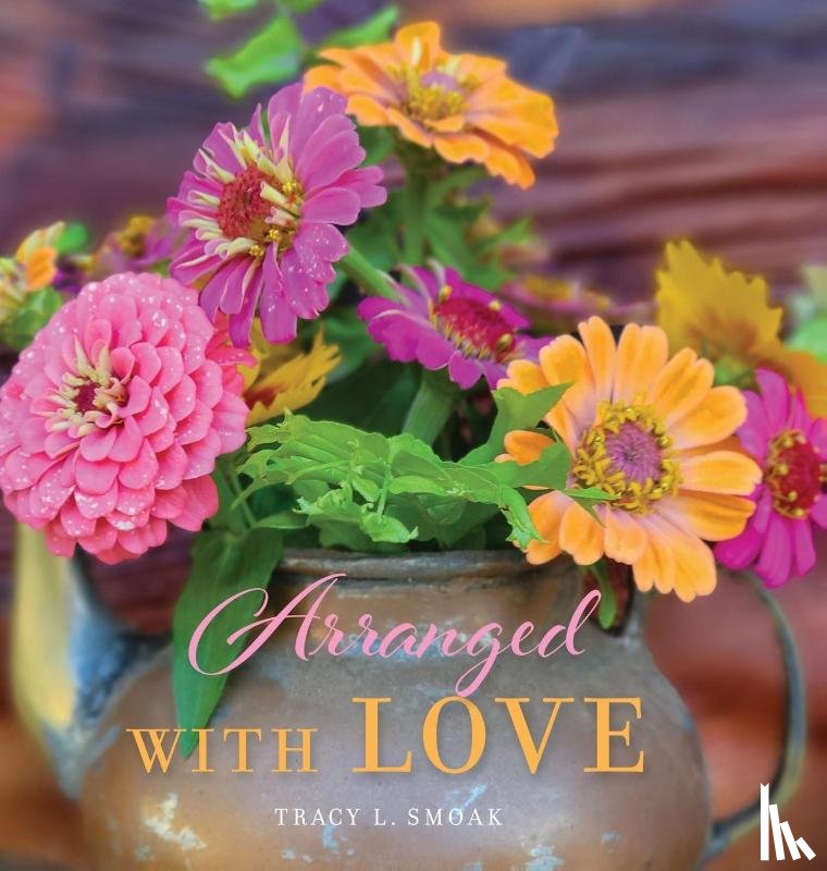 Smoak, Tracy L. - Arranged With Love