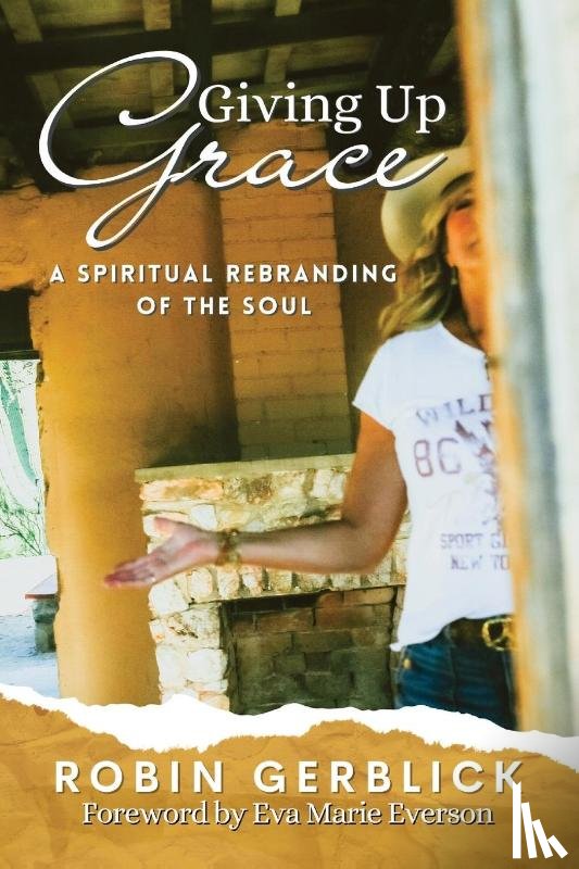 Gerblick, Robin - Giving Up Grace