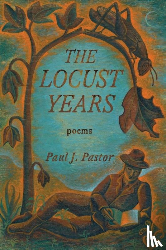 Pastor, Paul J - The Locust Years