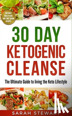 Stewart, Sarah (Curator of Middle Eastern Coins at the British Museum UK) - 30 Day Ketogenic Cleanse