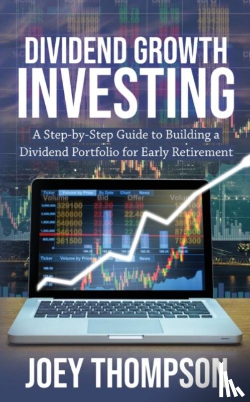 Thompson, Joey - Dividend Growth Investing