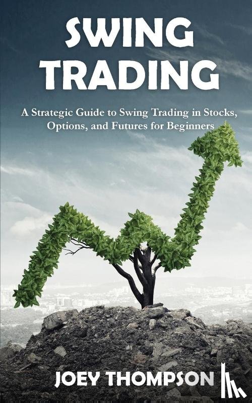 Thompson, Joey - Swing Trading
