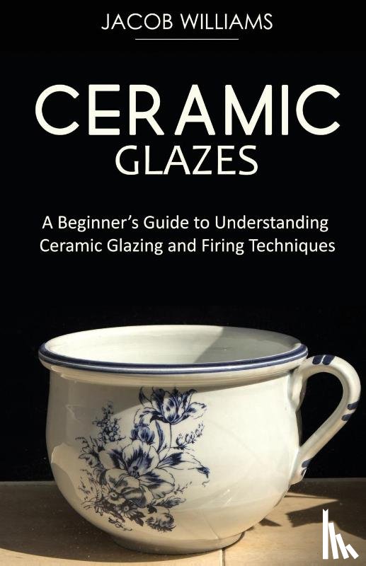 Williams, Jacob - Ceramic Glazes