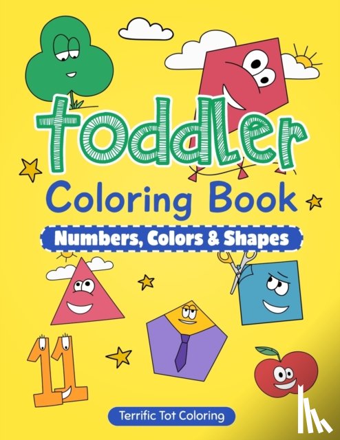 Terrific Tot Coloring - Toddler Coloring Book