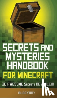 Blockboy - Secrets and Mysteries Handbook for Minecraft
