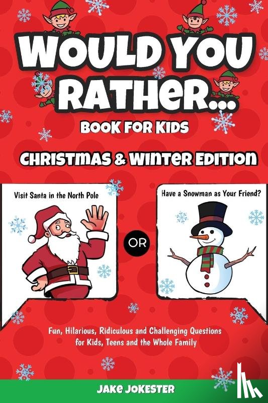 Jake Jokester - Would You Rather Book for Kids