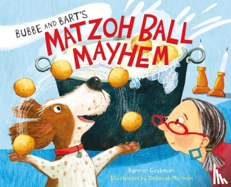 Grubman, Bonnie - Bubbe and Bart's Matzoh Ball Mayhem