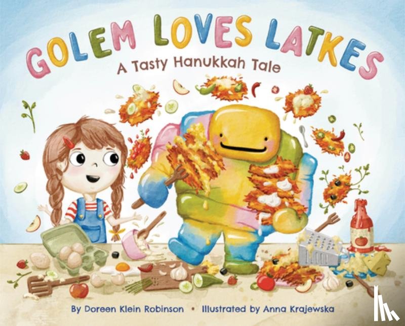 Robinson, Doreen - Golem Loves Latkes: A Tasty Hanukkah Tale
