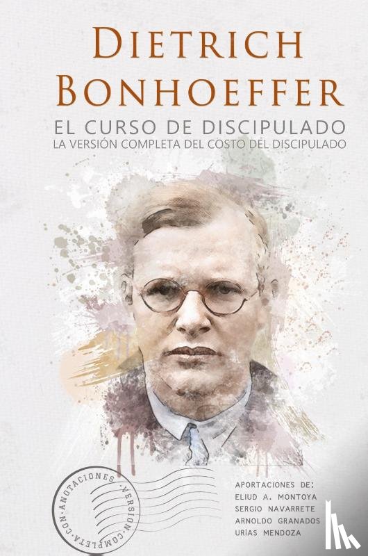 Bonhoeffer, Dietrich - El curso de discipulado