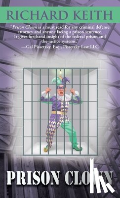 Keith, Richard - Prison Clown