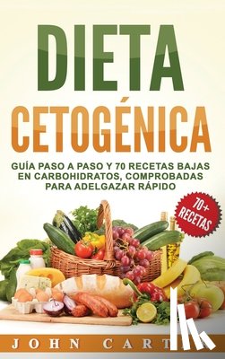 Carter, John - Dieta Cetogenica