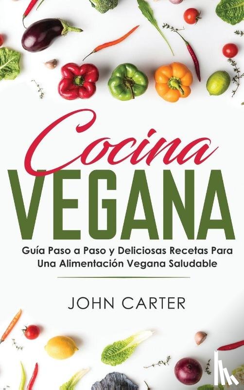 Carter, John - Cocina Vegana